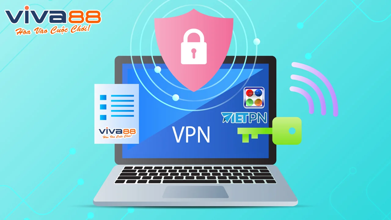 Hướng dẫn cài đặt và sử dụng VPN